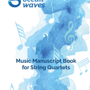 Music Manuscript Book for String Quartets